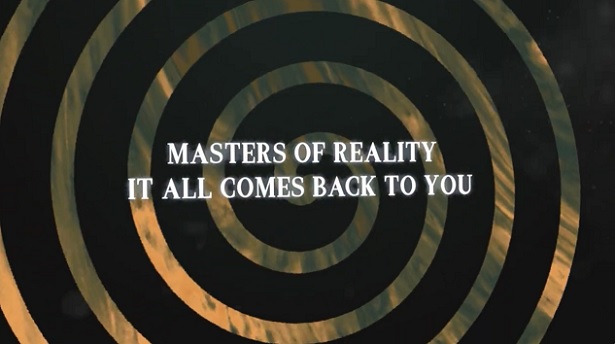 2025 it all comes back to you - Masters of Reality
